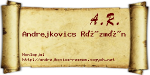 Andrejkovics Rézmán névjegykártya